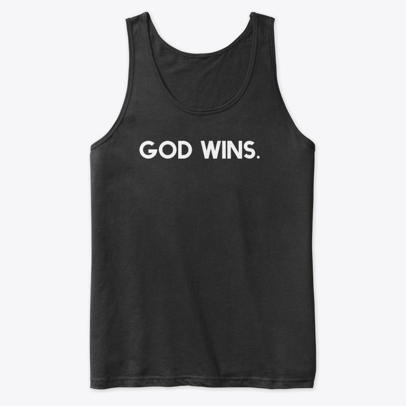 God Wins.