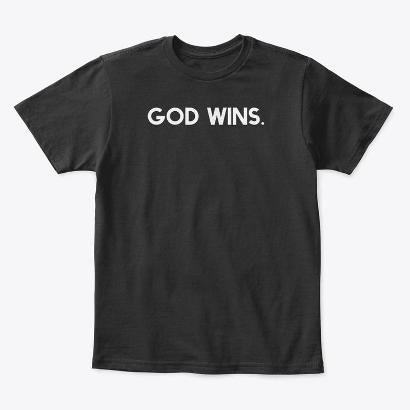 God Wins.