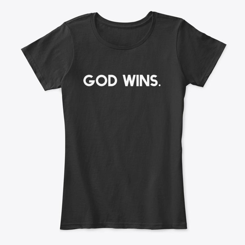 God Wins.