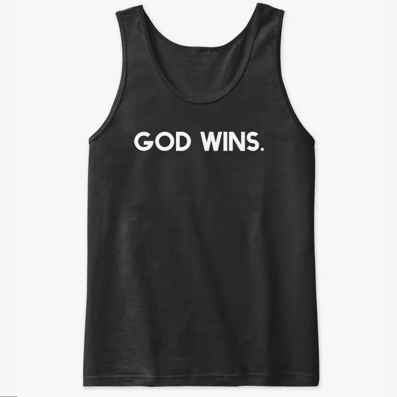 God Wins.